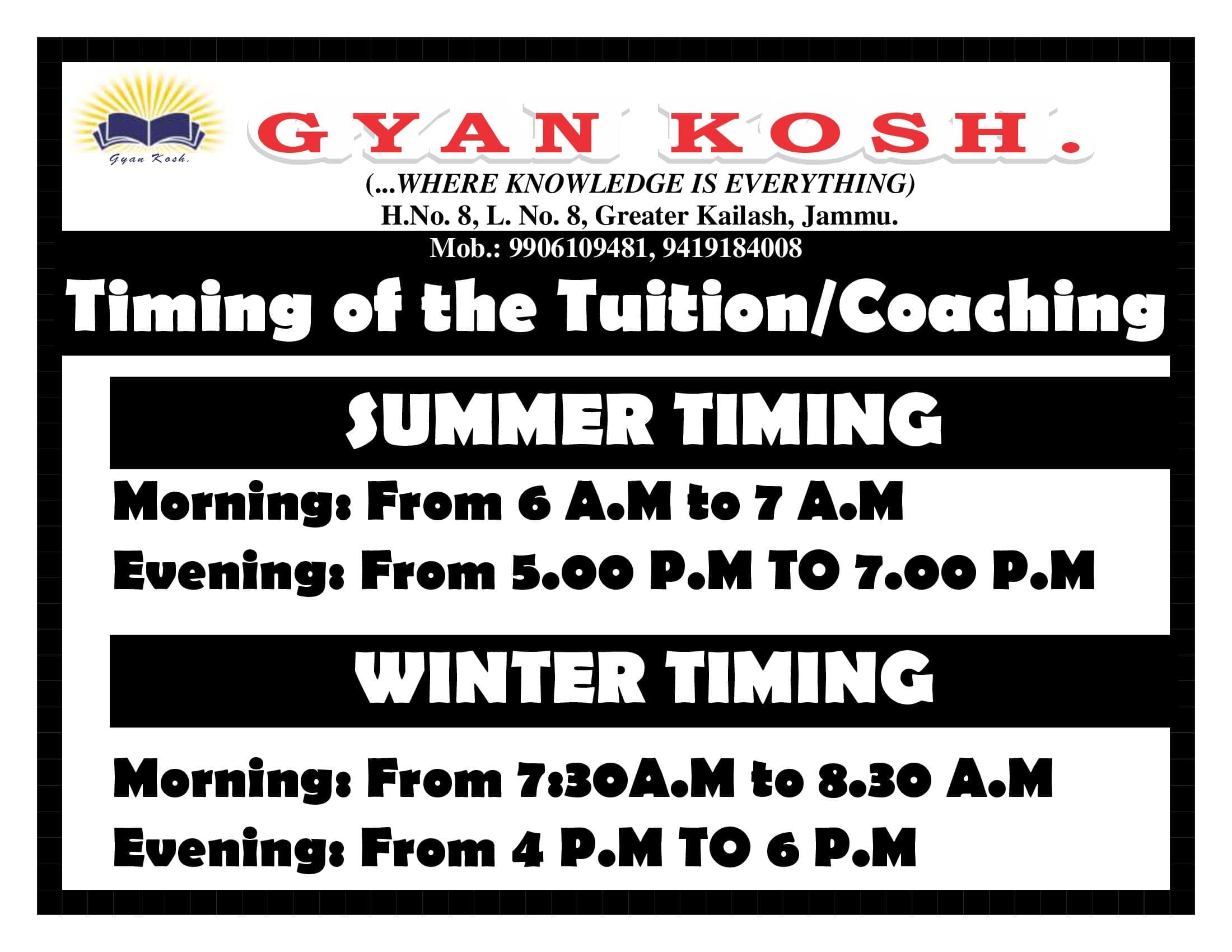 Timing of Gyan Kosh Tuition Centre